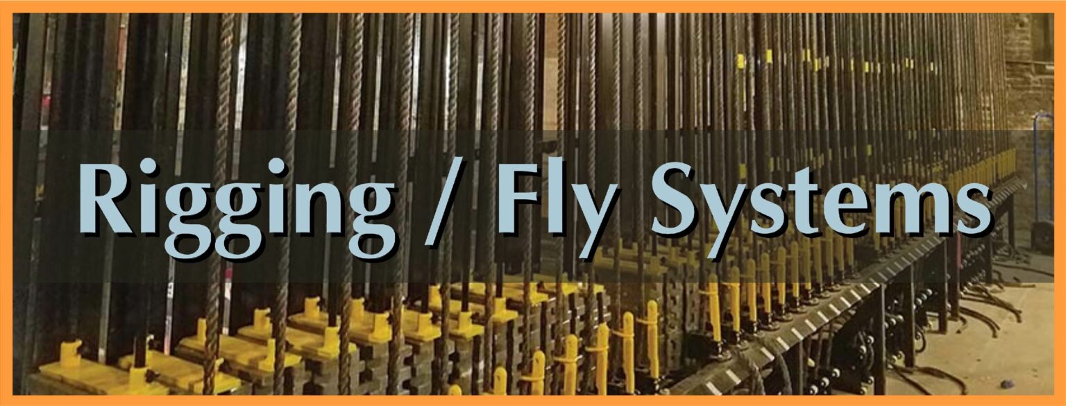 Rigging Fly Systems